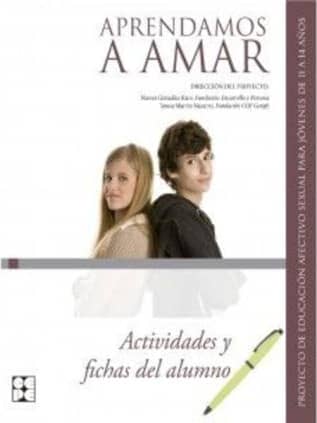 Aprendamosa Amar 11-14. Fichas del Alumno