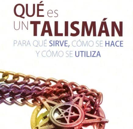 Qué es un talismán, para qué sirve, cómo se hace y cómo se utiliza
