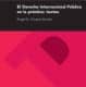 El Derecho internacional Público en la práctica: textos (2ª ed.)