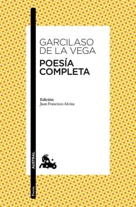 POESIA COMPLETA GARCILASO DE LA VEGA