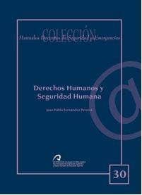 Derechos humanos y seguridad humana
