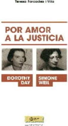 Simone Weil y Dorothy Day.
