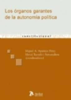 Organos garantes de la autonomia política.
