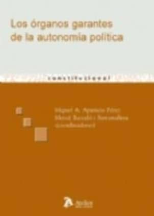 Organos garantes de la autonomia política.
