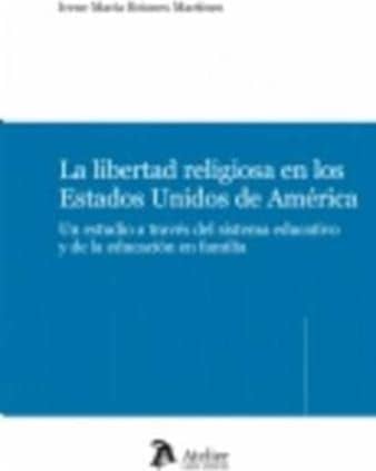 Libertad religiosa en los Estados Unidos de América.
