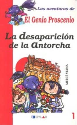 LA DESAPARICIÓN DE LA ANTORCHA - LIBRO 1
