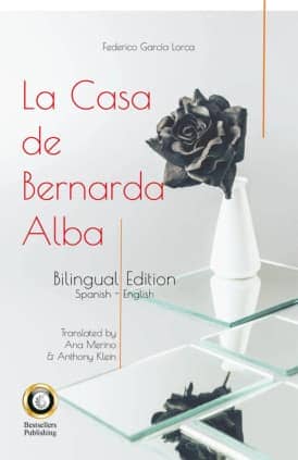 LA CASA DE BERNARDA ALBA - THE HOUSE OF BERNARDA ALBA