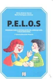PELOS. Programa para la estimulación del lenguaje oral y socio-emocional. 1º y 2º de Educación Primaria