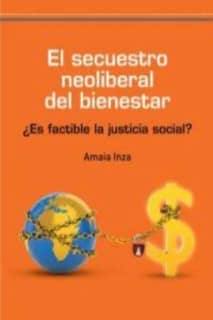 El secuestro neoliberal del bienestar