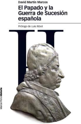 PAPADO Y LA GUERRA DE SUCESIÓN ESPAÑOLA, EL