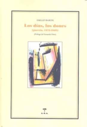 Los días, los dones. Poesía