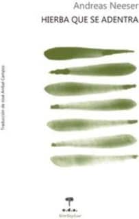 Hierba que se adentra