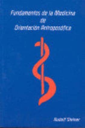 Fundamentos de la medicina de orientación antropológica