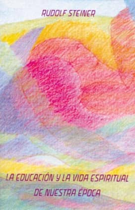 Educación y la vida espiritual de nuestra época