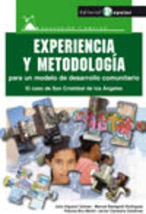 Experiencia y metodología para un modelo de desarrollo comunitario