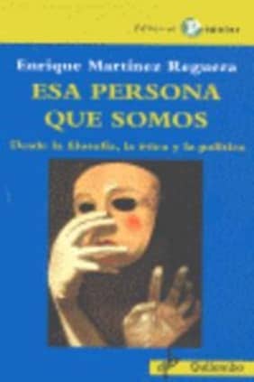 Esa persona que somos