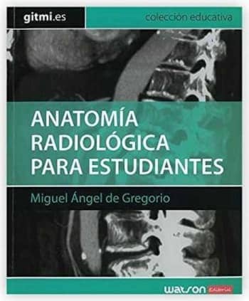 ANATOMÍA RADIOLÓGICA PARA ESTUDIANTES