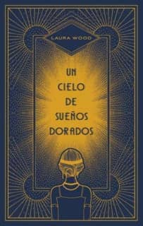 Un cielo de sueños dorados