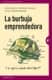 La burbuja emprendedora