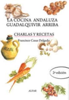 La cocina andaluza Guadalquivir arriba