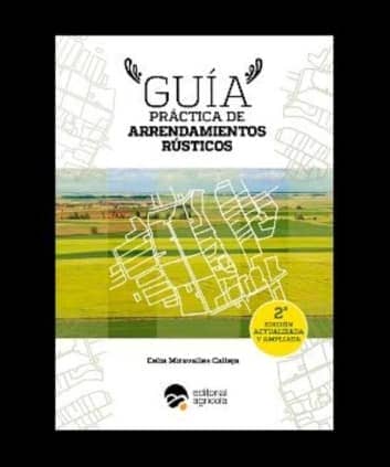 GUIA PRACTICA DE ARRENDAMIENTOS RUSTICOS