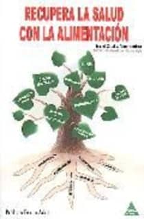 RECUPERA LA SALUD CON LA ALIMENTACI