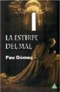 LA ESTIRPE DEL MAL