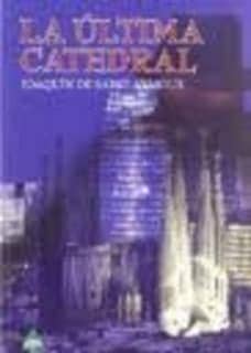 LA ULTIMA CATEDRAL