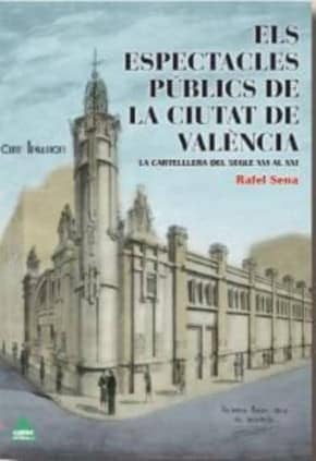 Els espectacles públics a la ciutat de Valencia