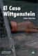 El caso Witggenstein