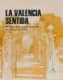 Valencia sentida