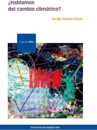 ¿Hablamos de cambio climático?