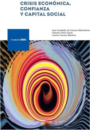 Crisis económica, confianza y capital social