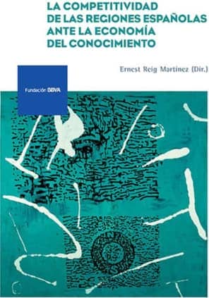 La competitividad de las regiones españolas ante la economía del crecimiento