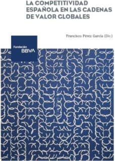 La competitividad española en las cadenas de valor globales