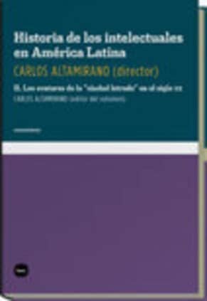 Historia de los intelectuales en América Latina
