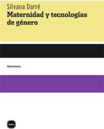 MATERNIDAD TECNOLOGIAS DE GENERO