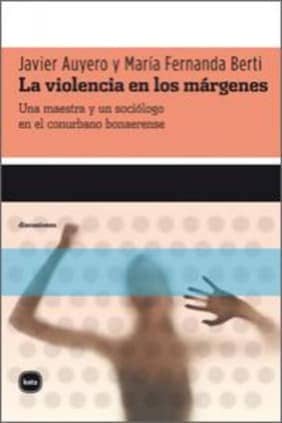 La violencia en los márgenes
