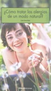 ¿Cómo tratar las alergias de un modo natural?
