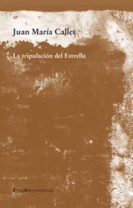 La tripulación del Estrella