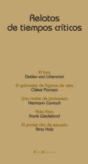 Relatos de tiempos críticos