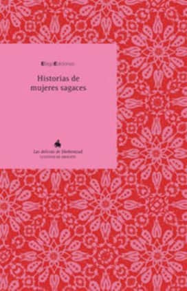 Historias de mujeres sagaces