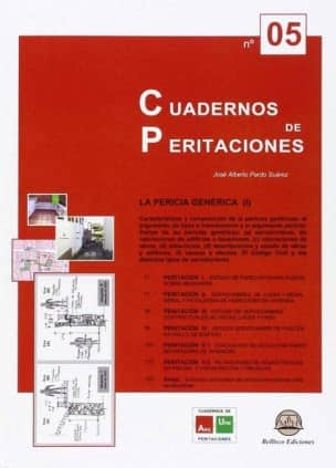 CUADERNO DE PERITACIONES - Nº 5. La pericia Genérica (I)