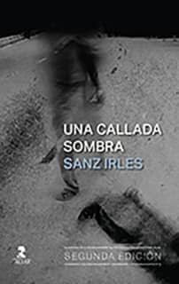 Una callada sombra