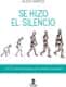 Se hizo el silencio
