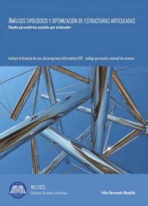 ANALISIS TIPOLOGICO Y OPTIMIZACION DE ESTRUCTURAS ARTICULADAS