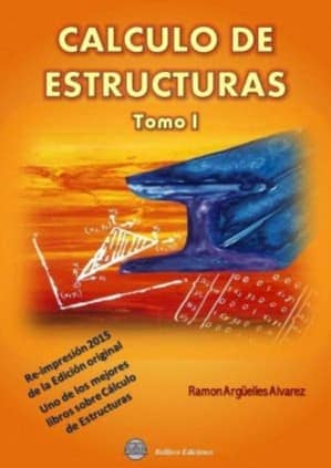 CALCULO DE ESTRUCTURAS - Volumen 1