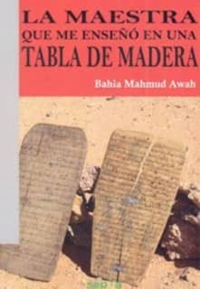 La maestra que me enseñó en una tabla de madera