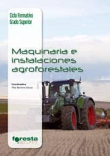 MAQUINARIA E INSTALACIONES AGROFORESTALE