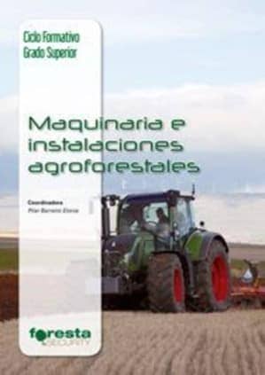 MAQUINARIA E INSTALACIONES AGROFORESTALE